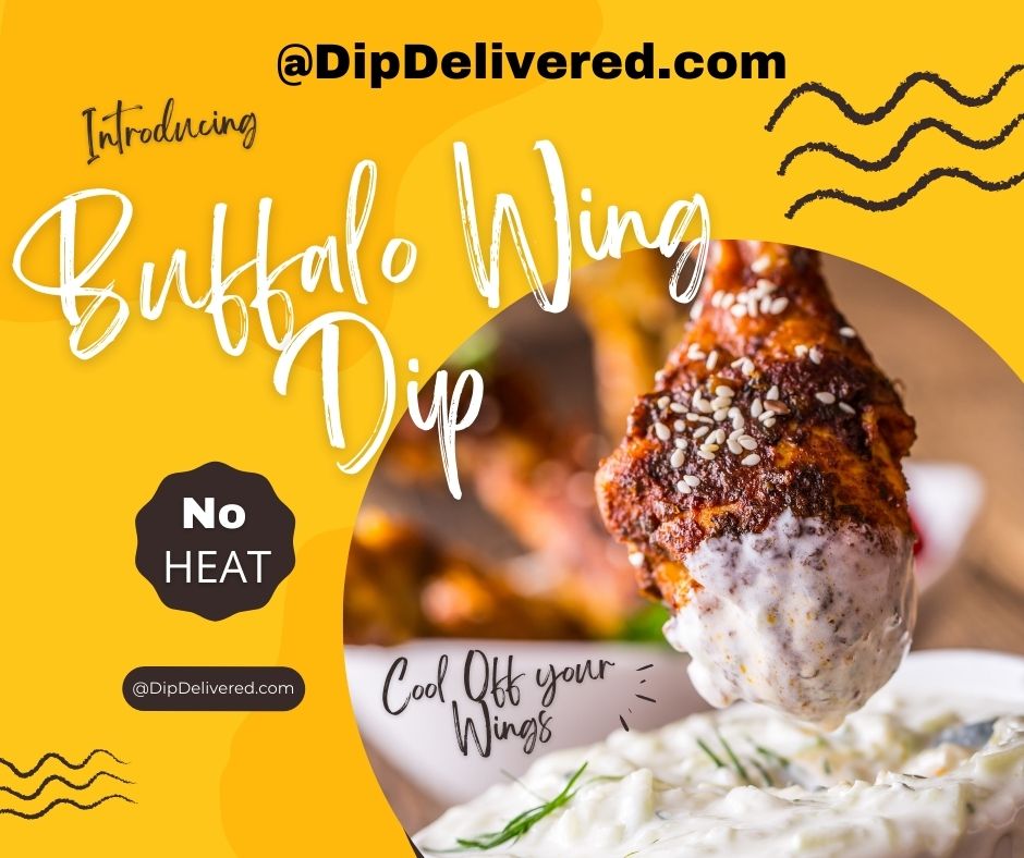 Cool Off Your Snacks with Delicious Buffalo Wing Dip - Shop Now!