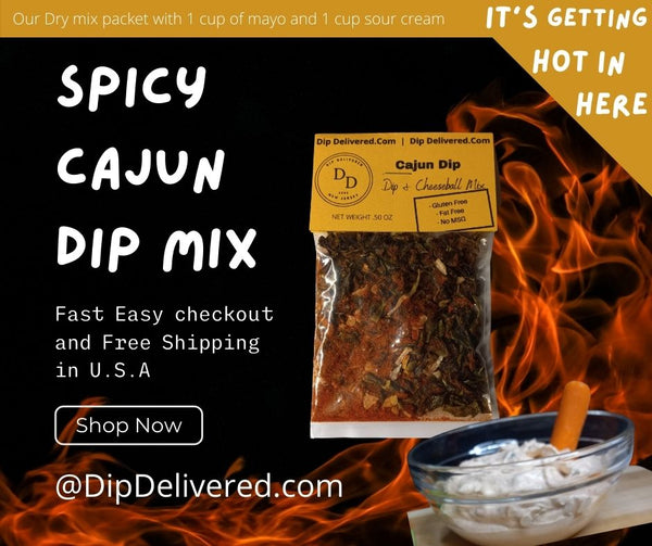 Spice Up Your Snacks with Our Bold and Zesty Cajun Dip Mix - Order Now!